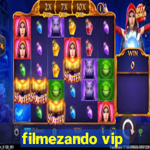 filmezando vip